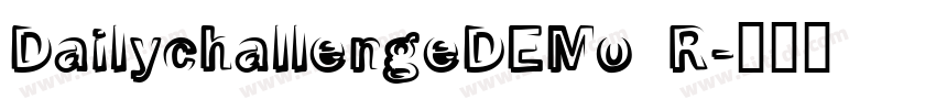 DailychallengeDEMo R字体转换